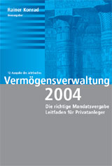 Vermögensverwaltung 2004